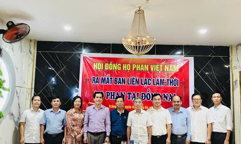 Ra mắt Ban liên lạc Hội đồng Họ Phan Đồng Nai: Kết nối dòng tộc, hướng tới lan tỏa trên toàn quốc