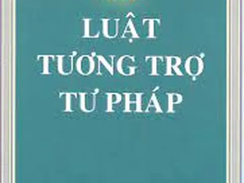 Dự kiến mở rộng tương trợ tư pháp trong phong tỏa tài khoản, kê biên, tịch thu tài sản