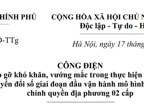 Công điện số 111/CĐ-TTg: Thủ tướng yêu cầu tập trung tháo gỡ khó khăn, vướng mắc trong thực hiện thủ tục hành chính