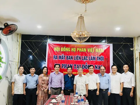 Ra mắt Ban liên lạc Hội đồng Họ Phan Đồng Nai: Kết nối dòng tộc, hướng tới lan tỏa trên toàn quốc